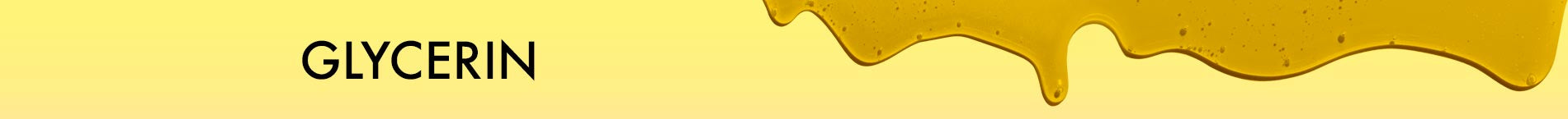 GLYCERIN