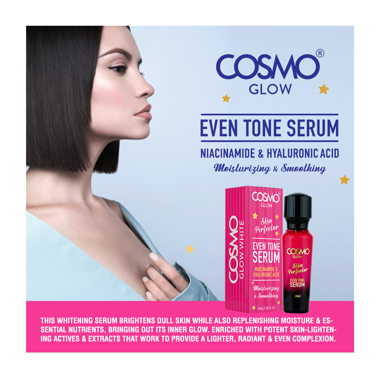 Cosmo Glow Even Tone Serum
